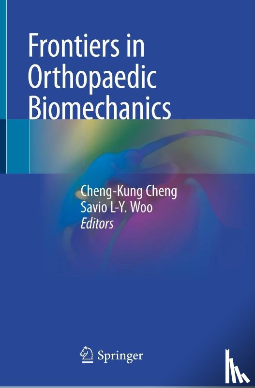  - Frontiers in Orthopaedic Biomechanics