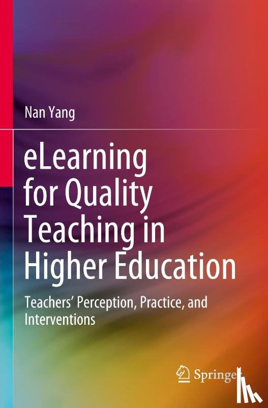 Yang, Nan - eLearning for Quality Teaching in Higher Education