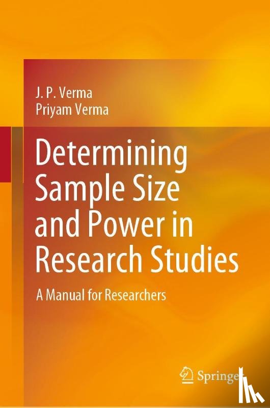 Verma, J. P., Verma, Priyam - Determining Sample Size and Power in Research Studies