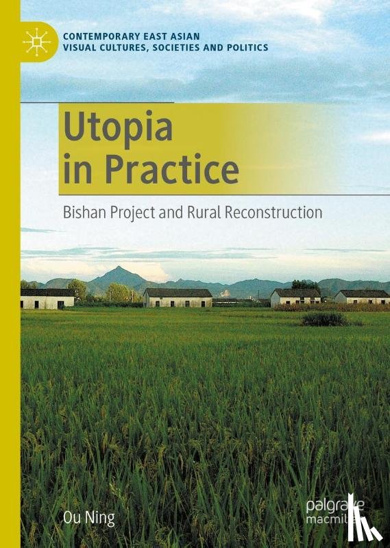 Ning, Ou - Utopia in Practice