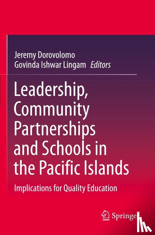  - Leadership, Community Partnerships and Schools in the Pacific Islands