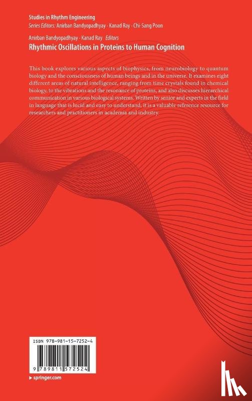  - Rhythmic Oscillations in Proteins to Human Cognition