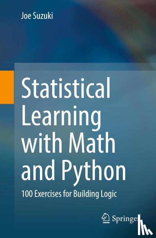 Suzuki, Joe - Statistical Learning with Math and Python
