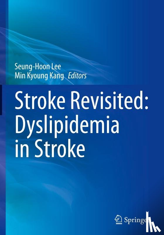  - Stroke Revisited: Dyslipidemia in Stroke