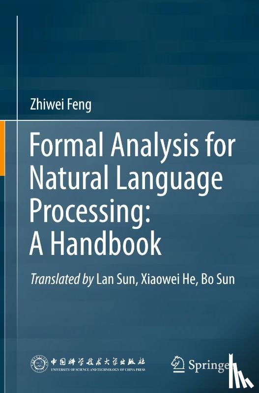Feng, Zhiwei - Formal Analysis for Natural Language Processing: A Handbook