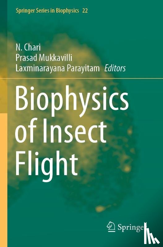  - Biophysics of Insect Flight