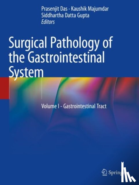  - Surgical Pathology of the Gastrointestinal System