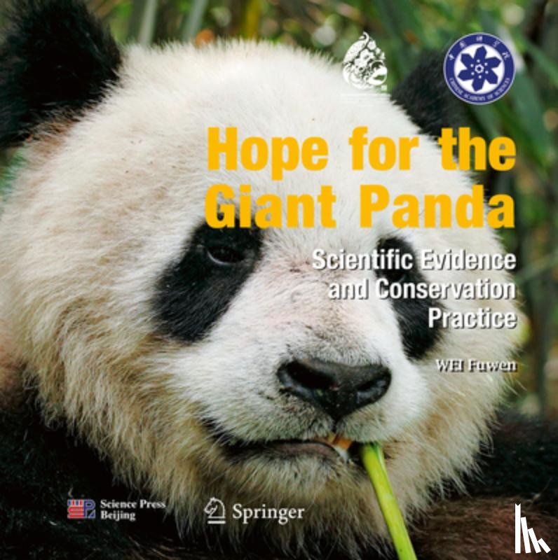 Wei, Fuwen - Hope for the Giant Panda