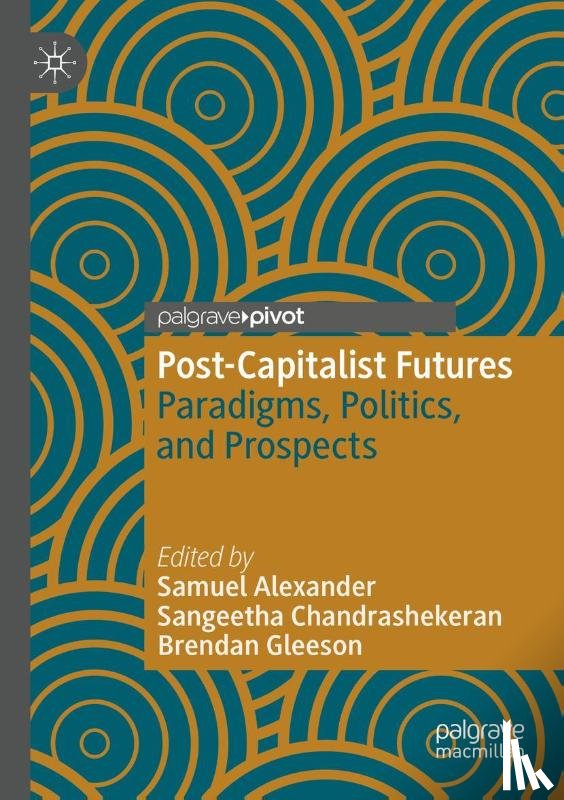  - Post-Capitalist Futures