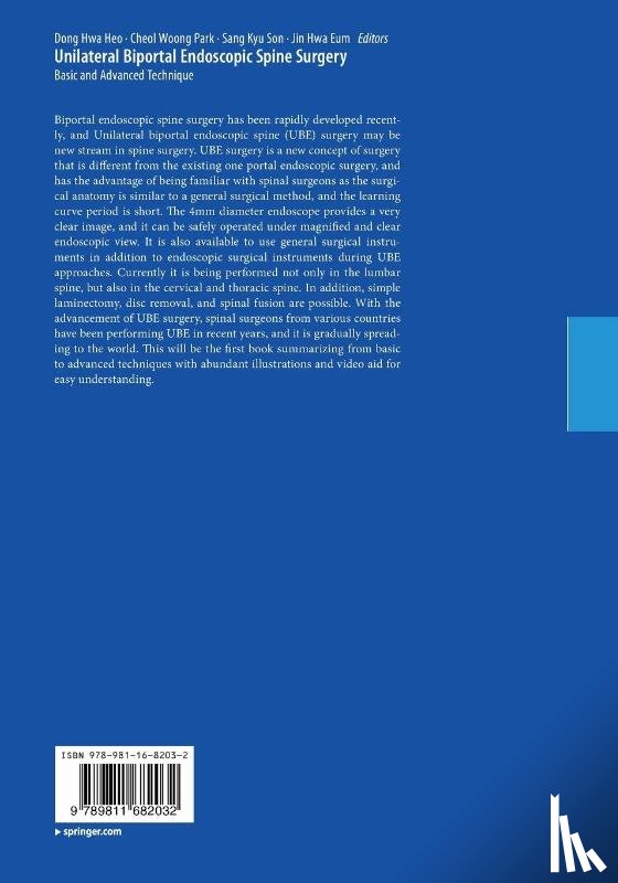  - Unilateral Biportal Endoscopic Spine Surgery