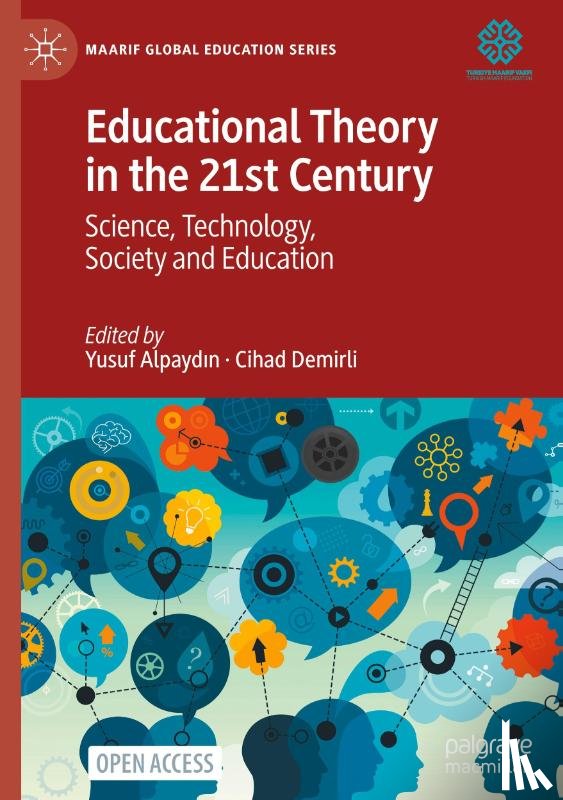  - Educational Theory in the 21st Century