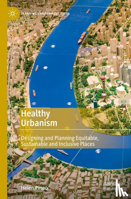 Pineo, Helen - Healthy Urbanism