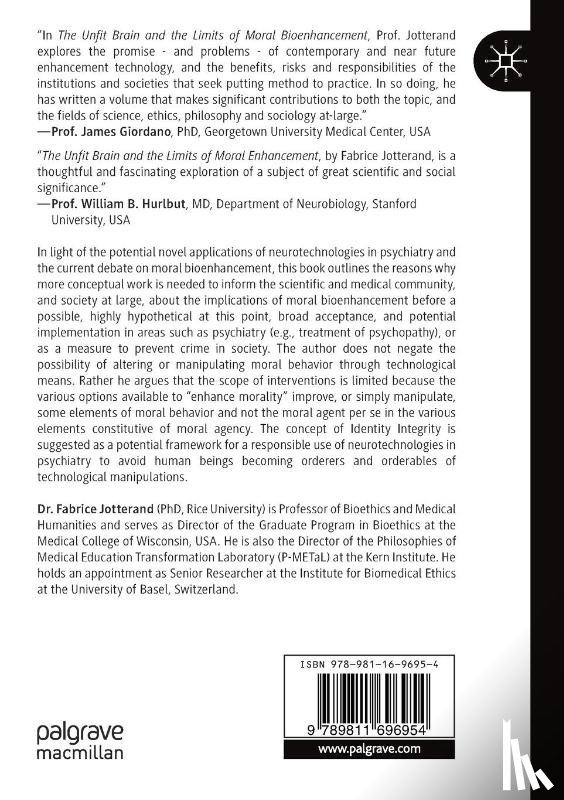 Jotterand, Fabrice - The Unfit Brain and the Limits of Moral Bioenhancement