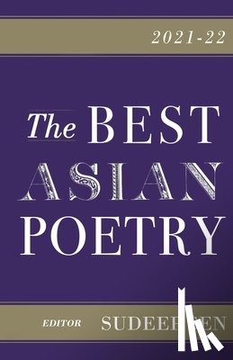 Sen, Sudeep - The Best Asian Poetry 2021-22