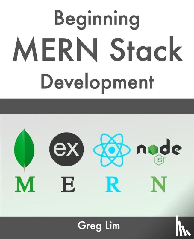 Lim, Greg - Beginning MERN Stack Development
