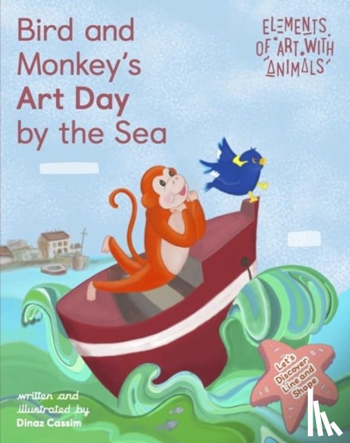 Cassim, Dinaz - Bird and Monkey’s Art Day by the Sea