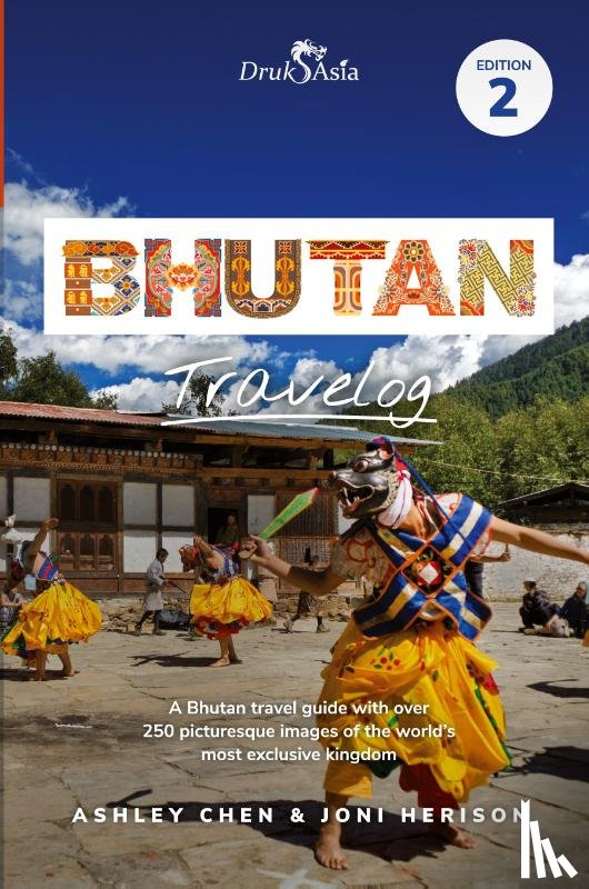 Herison, Joni, Chen, Ashley - Bhutan Travelog