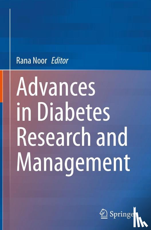  - Advances in Diabetes Research and Management