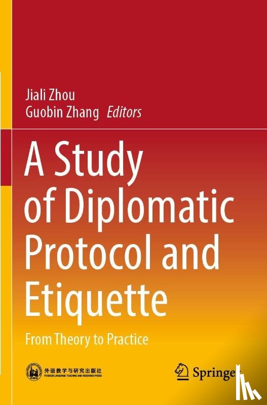  - A Study of Diplomatic Protocol and Etiquette