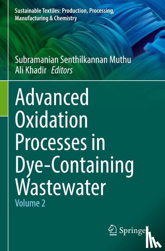  - Advanced Oxidation Processes in Dye-Containing Wastewater