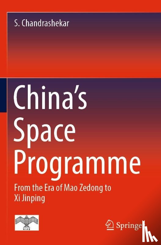Chandrashekar, S. - China's Space Programme