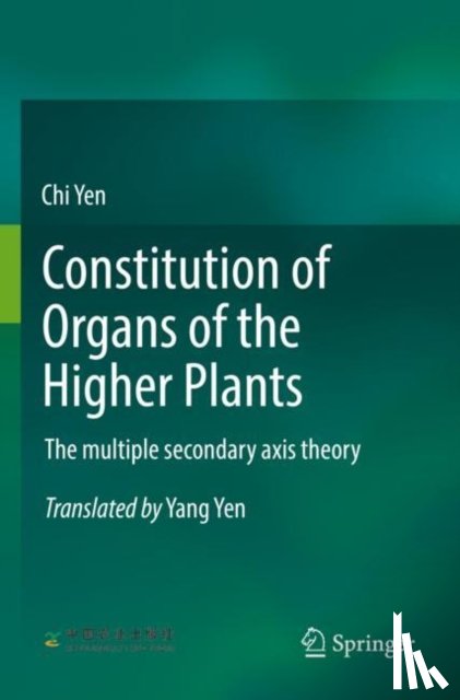Yen, Chi - Constitution of Organs of the Higher Plants