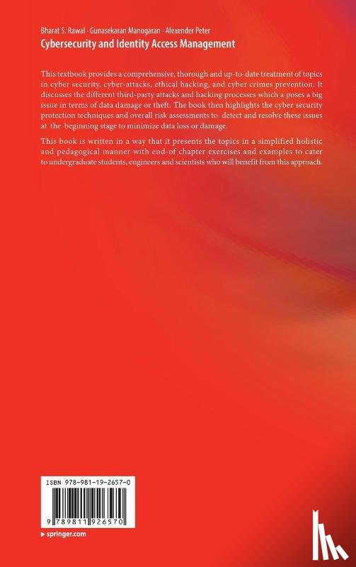 Rawal, Bharat S., Manogaran, Gunasekaran, Peter, Alexender - Cybersecurity and Identity Access Management