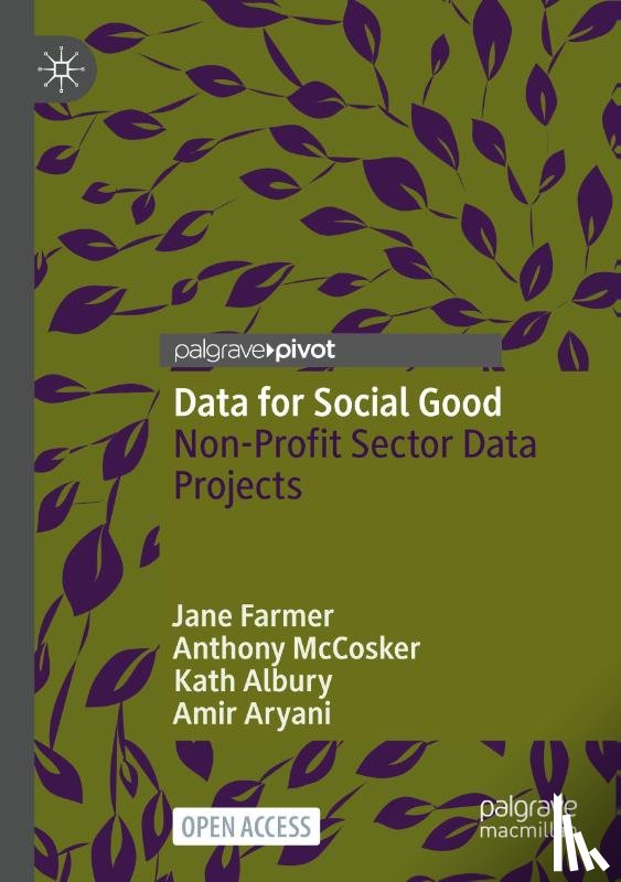 Farmer, Jane, McCosker, Anthony, Albury, Kath, Aryani, Amir - Data for Social Good