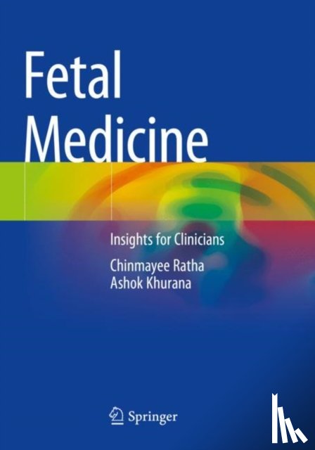 Ratha, Chinmayee, Khurana, Ashok - Fetal Medicine