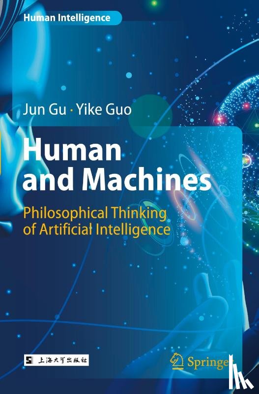 Gu, Jun, Guo, Yike - Human and Machines