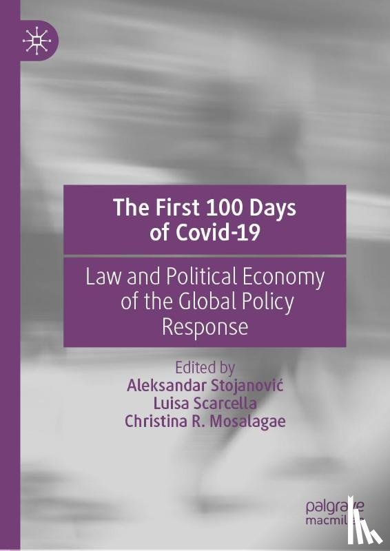  - The First 100 Days of Covid-19