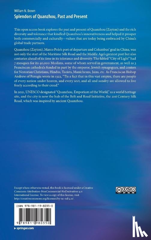 Brown, William N. - Splendors of Quanzhou, Past and Present