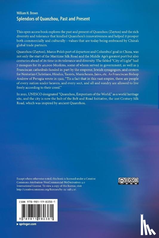 Brown, William N. - Splendors of Quanzhou, Past and Present