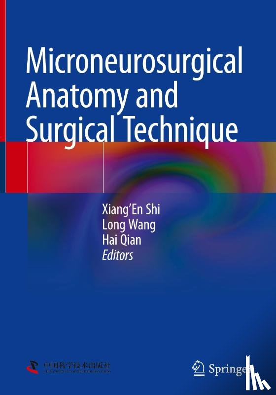  - Microneurosurgical Anatomy and Surgical Technique