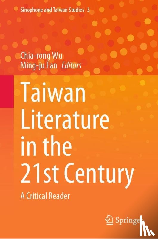  - Taiwan Literature in the 21st Century