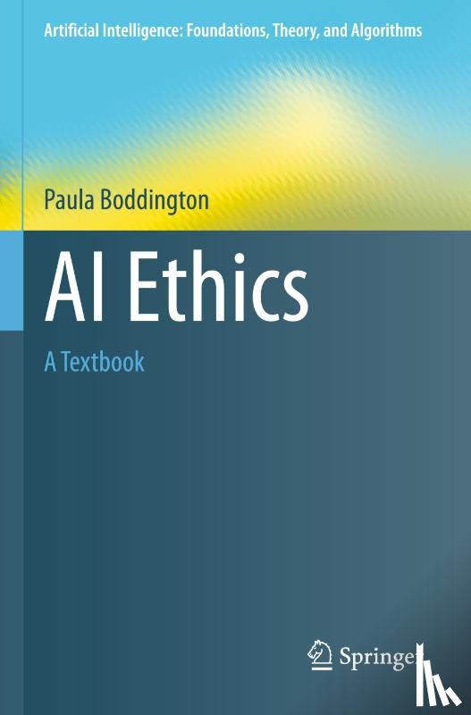 Boddington, Paula - AI Ethics