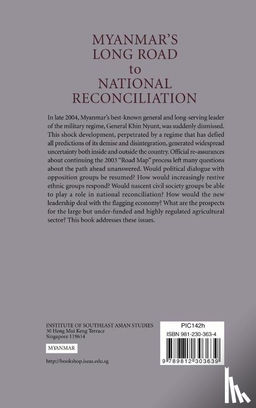 - Myanmar's Long Road to National Reconciliation