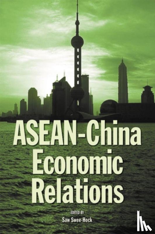  - Asean-China Economic Relations