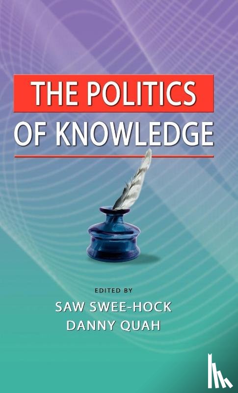  - The Politics of Knowledge