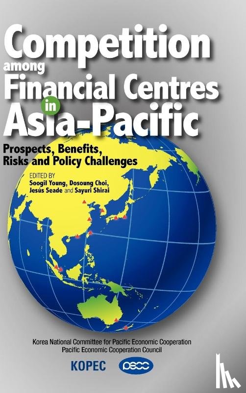  - Competition Among Financial Centres in Asia-Pacific