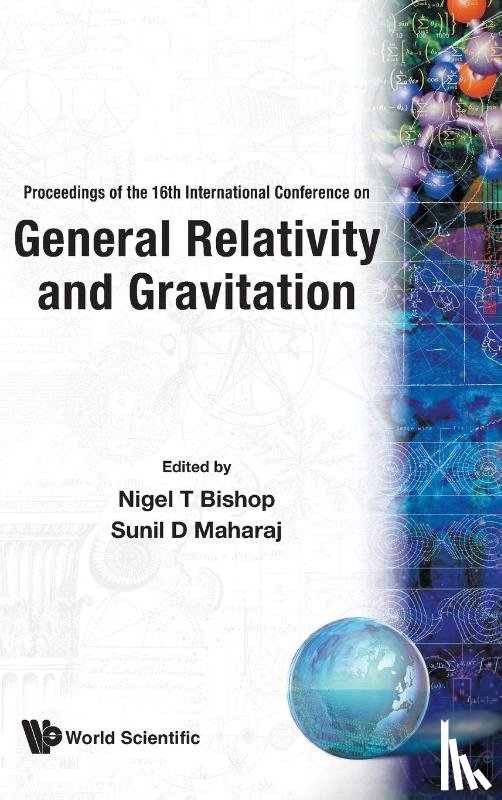 Bishop Nigel T - General Relativity And Gravitation, Proceedings Of The 16th International Conference