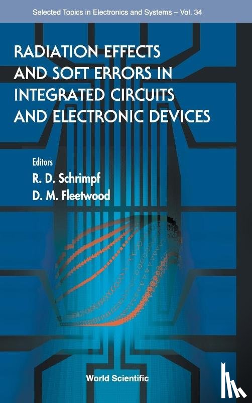  - Radiation Effects And Soft Errors In Integrated Circuits And Electronic Devices