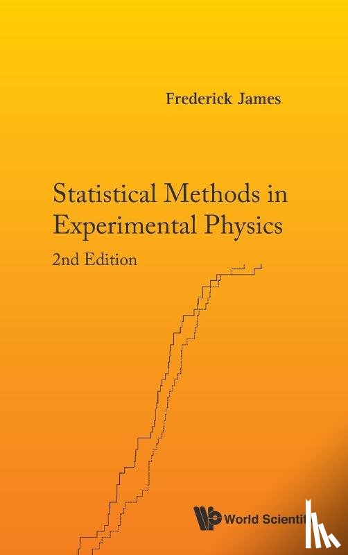 James, Frederick (Cern - Statistical Methods In Experimental Physics (2nd Edition)