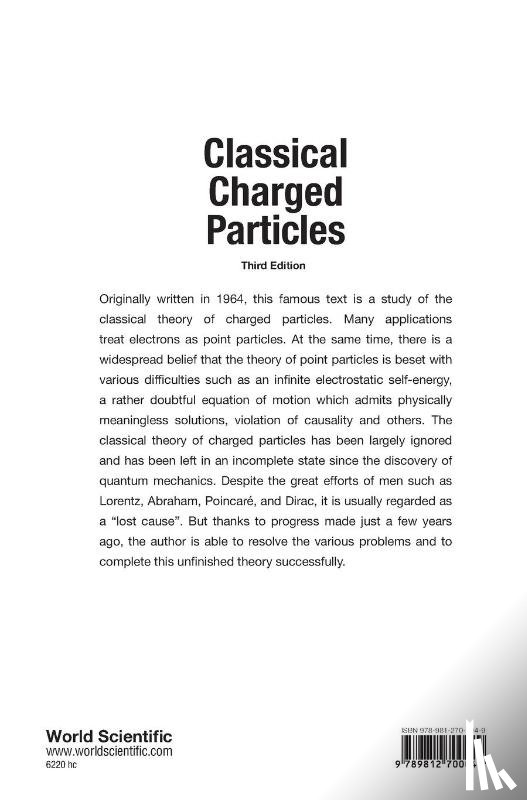 Rohrlich, Fritz (Syracuse Univ - Classical Charged Particles (Third Edition)