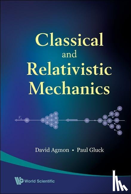 Gluck, Paul (Jerusalem College Of Engineering, Agmon, David (Technion-israel Inst Of Tech - Classical And Relativistic Mechanics