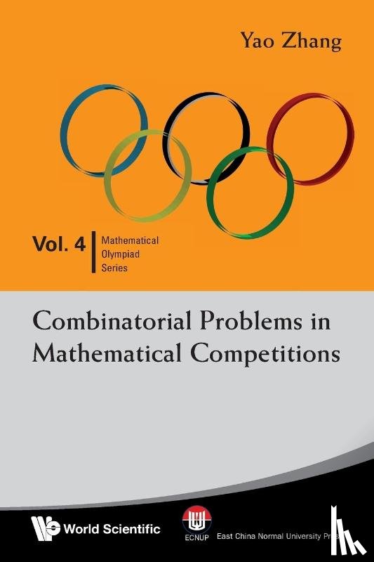 Zhang, Yao (Hunan Normal Univ - Combinatorial Problems In Mathematical Competitions