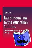 Multilingualism in the Australian Suburbs: A framework for exploring bilingual identity