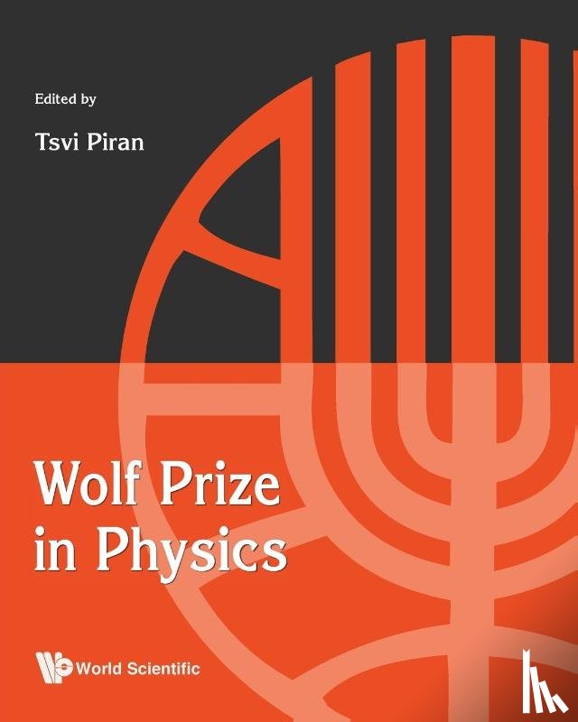  - Wolf Prize In Physics