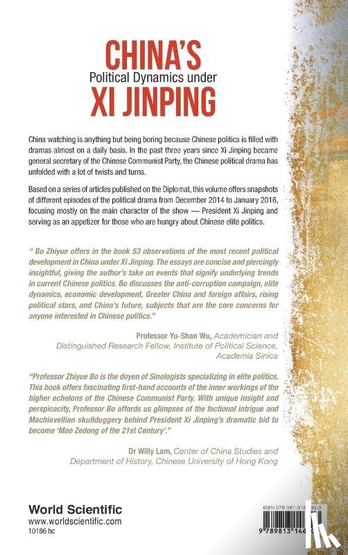 Bo, Zhiyue (Victoria Univ Of Wellington - China's Political Dynamics Under Xi Jinping