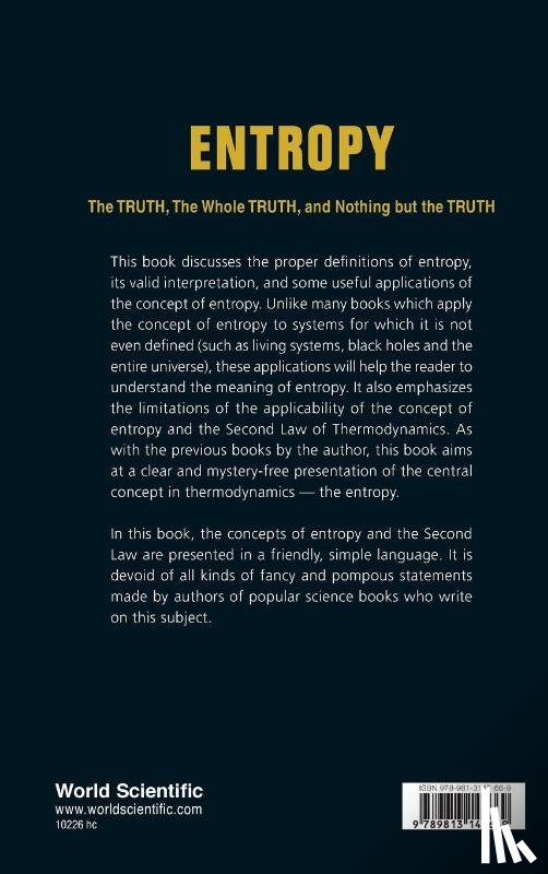 Ben-naim, Arieh (The Hebrew Univ Of Jerusalem - Entropy: The Truth, The Whole Truth, And Nothing But The Truth